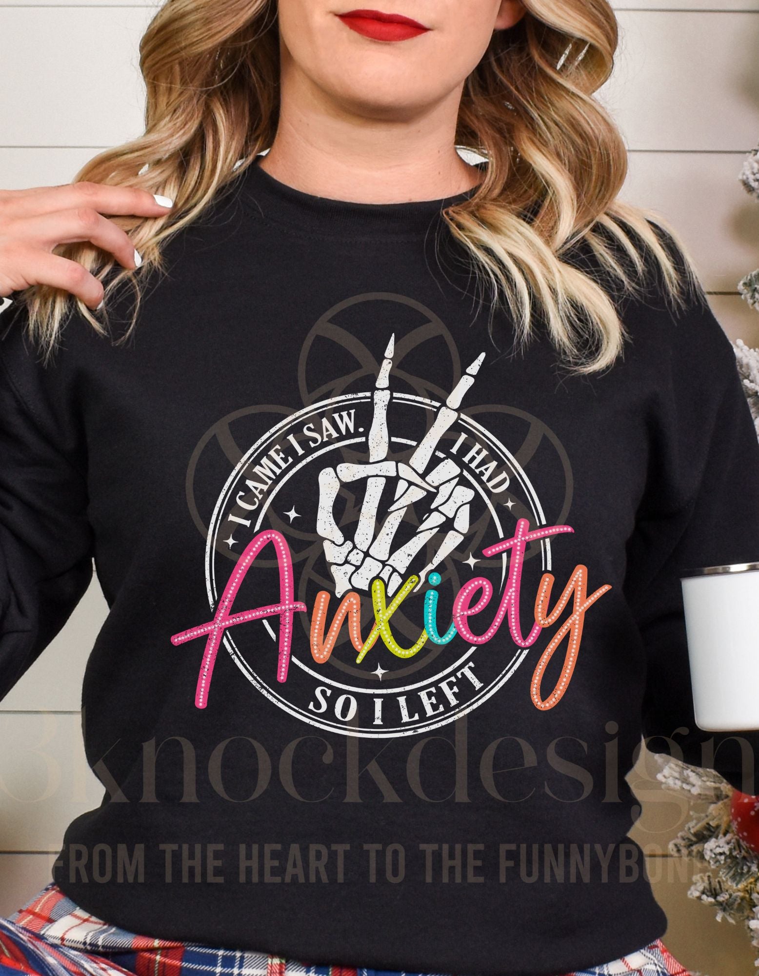 Anxiety Kicked In Sweatshirt