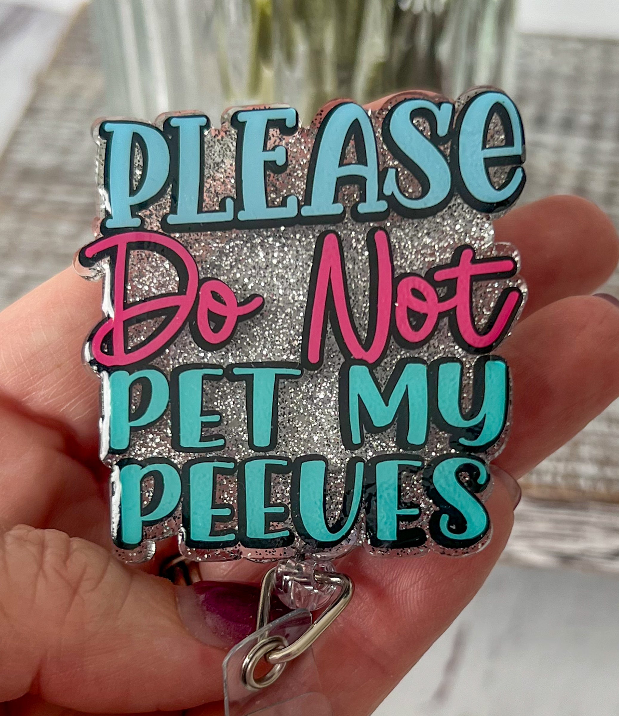 Do Not Pet My Peeves Name Badge Reel