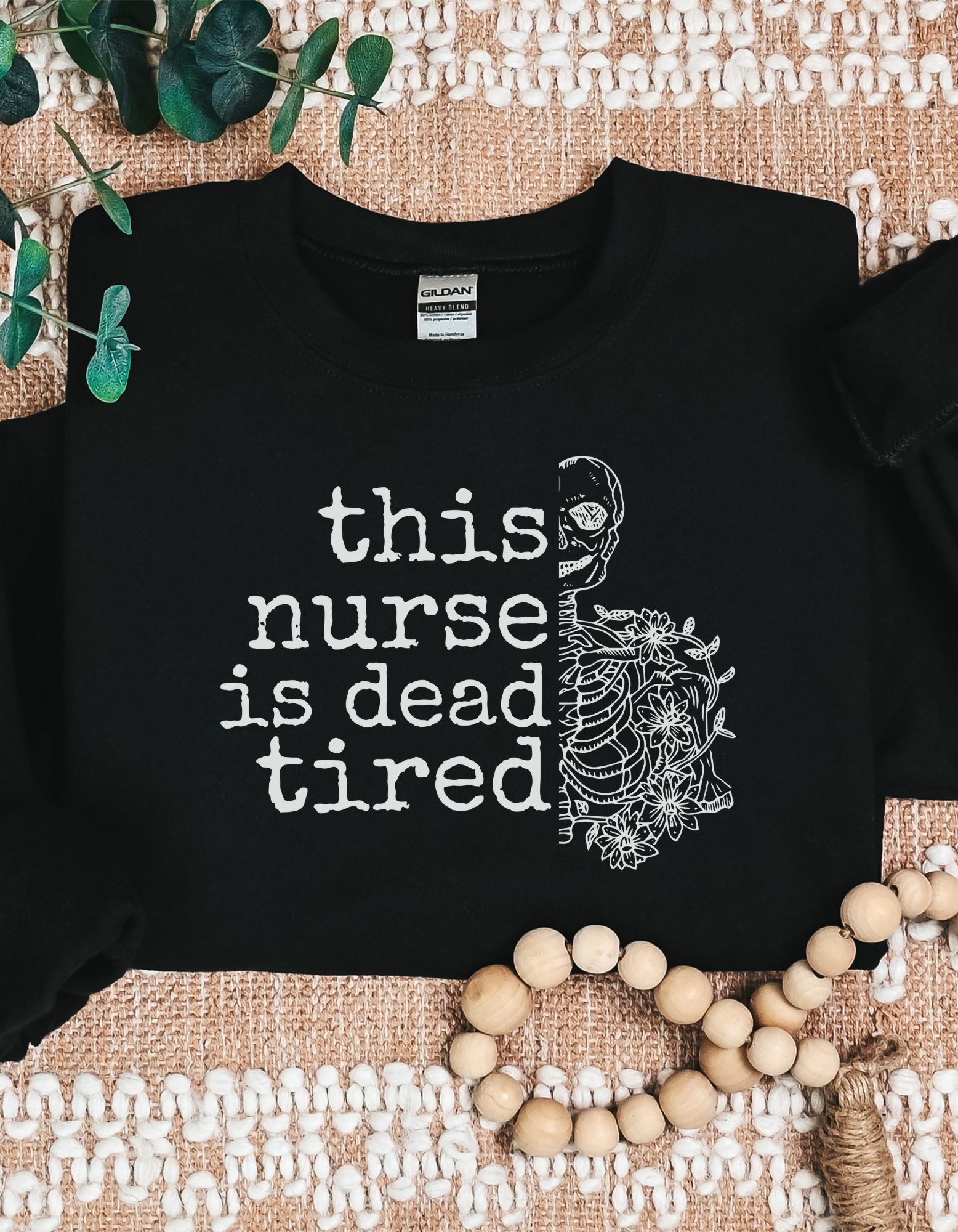 Dead Tired Nurse Unisex Sweatshirt