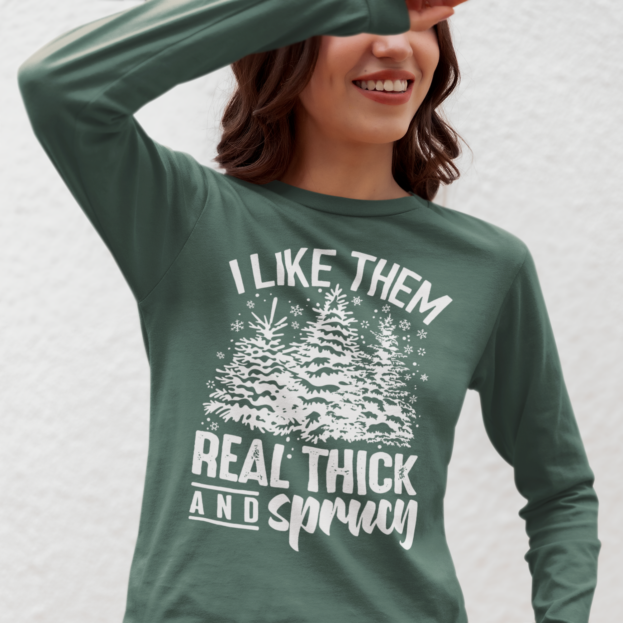 Thick N Sprucy Christmas Long Sleeve Unisex T-Shirt